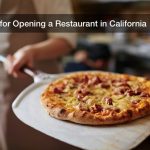 Tips for Opening a Restaurant in California